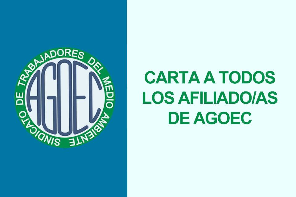 CARTA A TODOS LOS  AFILIADO/AS DE AGOEC