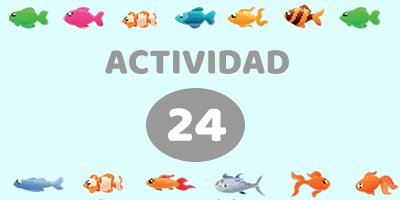 ACTIVIDAD 24 – DESAFÍO DE LOS PESCADORES