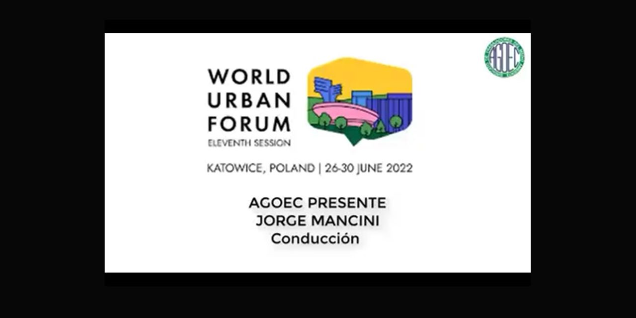 Cumbre Mundial de Habitad de las Naciones Unidas en Katowice – Polonia
