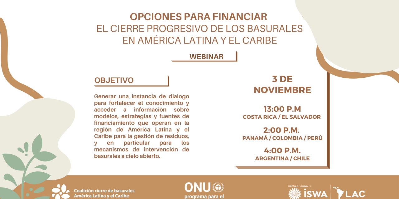 INVITACIÓN A WEBINAR “Opciones para financiar el cierre progresivo de los basurales en América Latina y el Caribe”