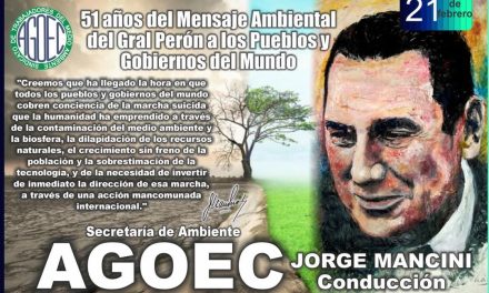MENSAJE AMBIENTAL DEL GRAL PERÓN A LOS PUEBLOS Y GOBIERNOS DEL MUNDO