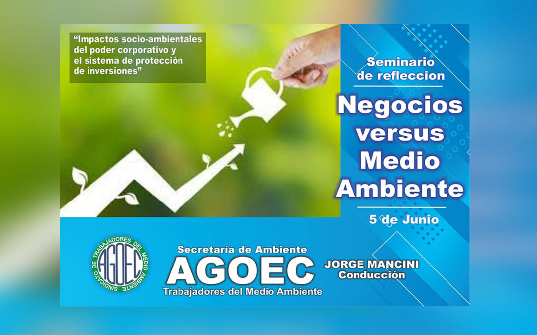 INVITACIÓN Seminario Negocios vs Ambiente / ISP – CLATE – TNI – AL Sin TLC