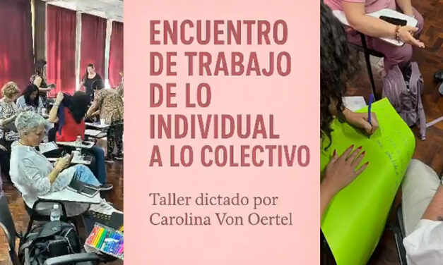 ENCUENTRO DE TRABAJO: “DE LO INDIVIDUAL A LO COLECTIVO”
