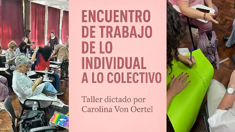 ENCUENTRO DE TRABAJO: “DE LO INDIVIDUAL A LO COLECTIVO”