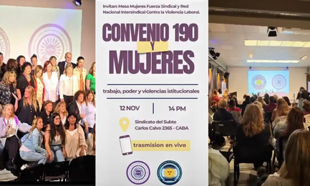 ENCUENTRO SINDICAL EN EL AUDITORIO DEL SUBTE: DIÁLOGO CLAVE SOBRE CONVENIO 190, VIOLENCIA LABORAL Y DEMOCRATIZACIÓN DEL PODER