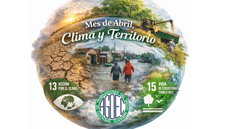 Clima y territorio: el eje ambiental que marcará abril