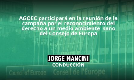 AGOEC participara en la reunión de la campaña por el reconocimiento del DERECHO A UN AMBIENTE SANO DEL CONSEJO DE EUROPA